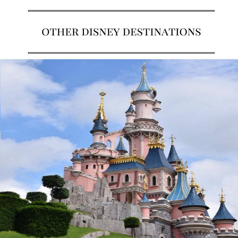 Other Disney Destinations