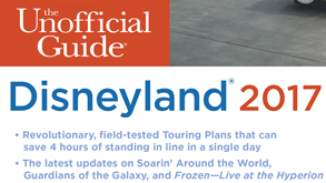 The Unofficial Guide to Disneyland 2017 – Book Review & Giveaway