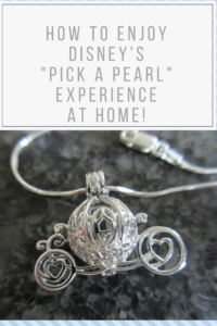 How to Enjoy Disney's Pick a Pearl Experience at Home