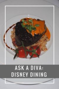 Ask a Diva: Disney DIning