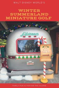 Walt Disney World Miniature Golf, Winter Summerland, Blizzard Beach, non park day