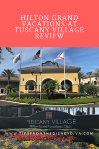 Hilton Grand Vacations Tuscany Village Review 