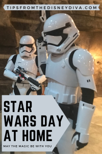 Star Wars Day at Home: May the Magic be with You
