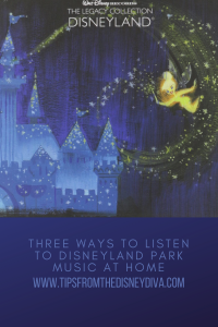 Three Ways to Listen to Disneyland Park Music at Home